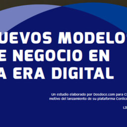 Estudio "Nuevos modelos de negocio en la era digital"